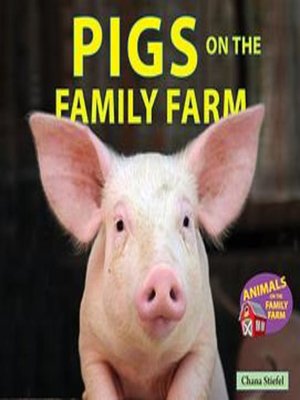 cover image of Pigs on the Family Farm